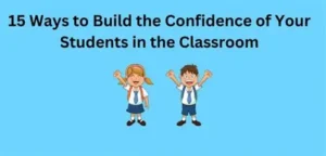 Read more about the article Experts Share Ways Students Can Build Self-Confidence in School