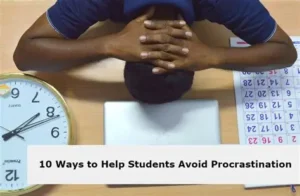 Read more about the article Avoiding Procrastination Helps Students Succeed in Studies