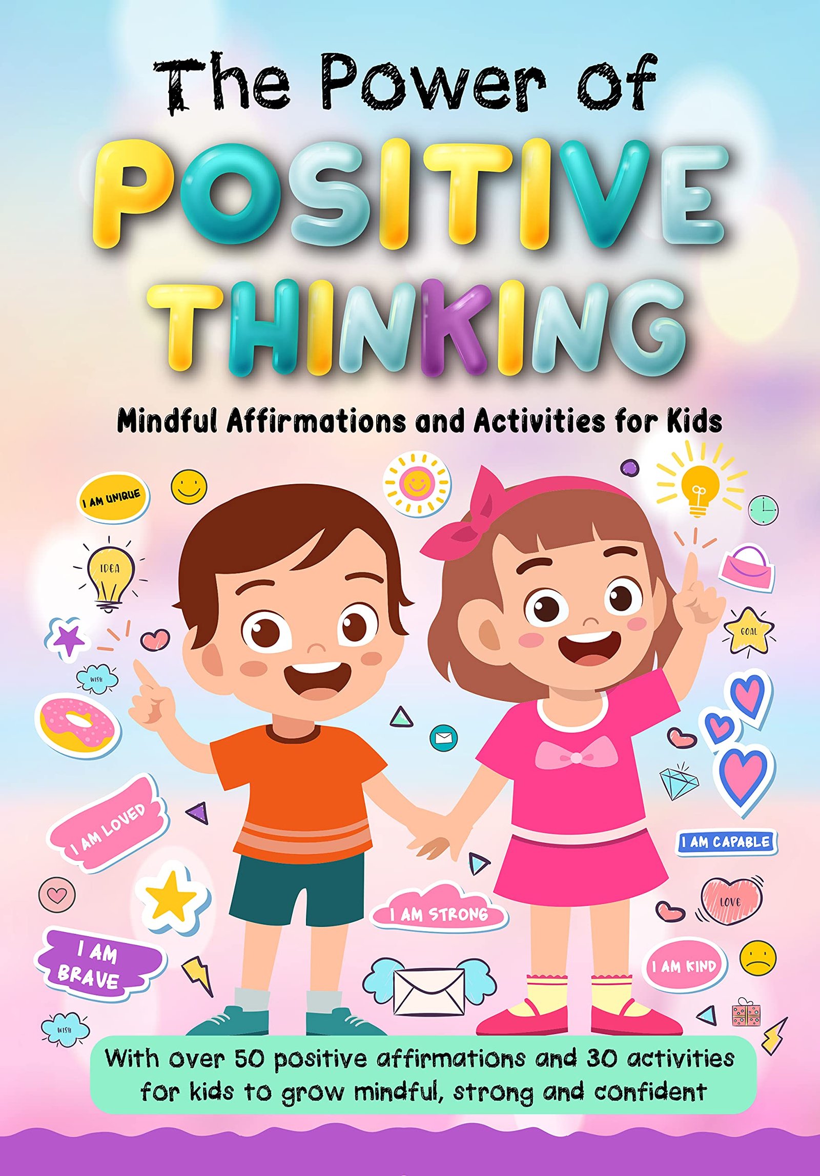 Read more about the article The Power of Positive Thinking: Building a Bright Future for Every Child